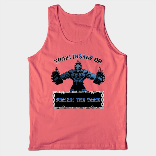 Train Insane Tank Top by American Phoenix 